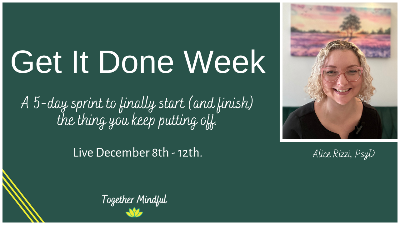 Banner with Alice Rizzi and the heading &quot;Get It Done Week: A 5-day sprint to finally start (and finish) the thing you keep putting off.&quot; It also includes the dates of the live event, December 8th-12th, 2025.
